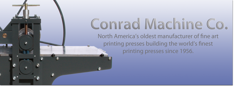 Conrad Machine Printmaking Etching and Lithography Press Home Page